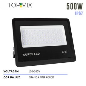 Refletor LED 500W Holofote á prova d' Água - Kit 1 a 4 Unidades Top Mix